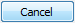 Cancel Button